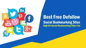 FREE Dofollow Social Bookmarking Sites List 